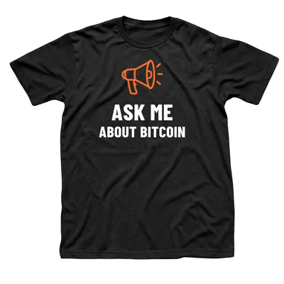 Black t-shirt with an orange megaphone and sound lines above Ask Me About Bitcoin in white letters