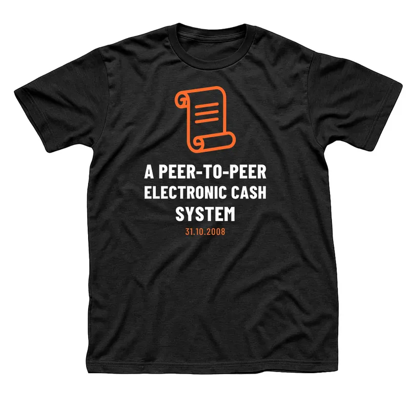 Black t-shirt with an orange paper scroll over A Peer-to-Peer Electronic Cash System and 31.10.2008
