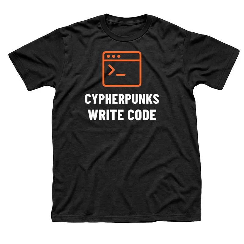 Black t-shirt with an orange terminal window and cursor above Cypherpunks Write Code in white