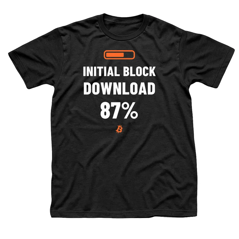 Black t-shirt with an orange progress bar above Initial Block Download 87% in white, with a small orange Bitcoin symbol below