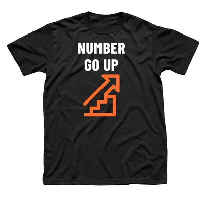 Black t-shirt with Number Go Up in white capitals above an orange stair-step arrow pointing up