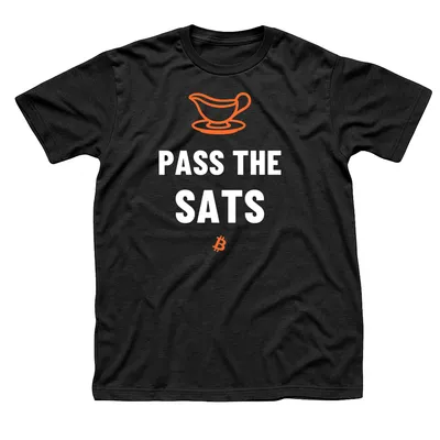 Black t-shirt with an orange gravy boat on a saucer above Pass the Sats in white, with a small orange Bitcoin symbol below