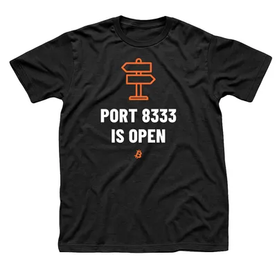 Black t-shirt with an orange signpost of two blank arrows above Port 8333 Is Open in white capitals and a small orange Bitcoin symbol below